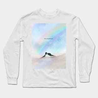 Set yourself free, penguin art, rainbow, spirit animal Long Sleeve T-Shirt